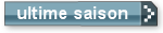 ultime saison