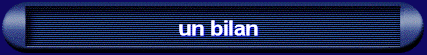 un bilan